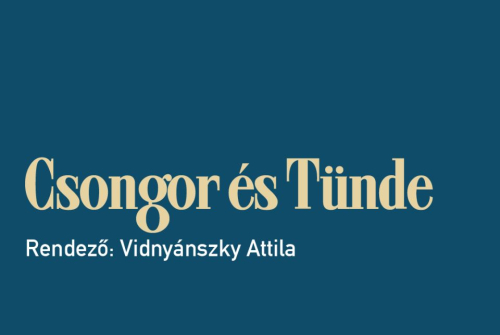 CSONGOR ÉS TÜNDE CSONGOR ÉS TÜNDE