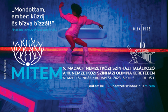 MITEM 2023 - 9. Madách Nemzetközi Színházi Találkozó